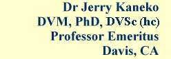 Jerry Kanko DVM, PhD in Davis California